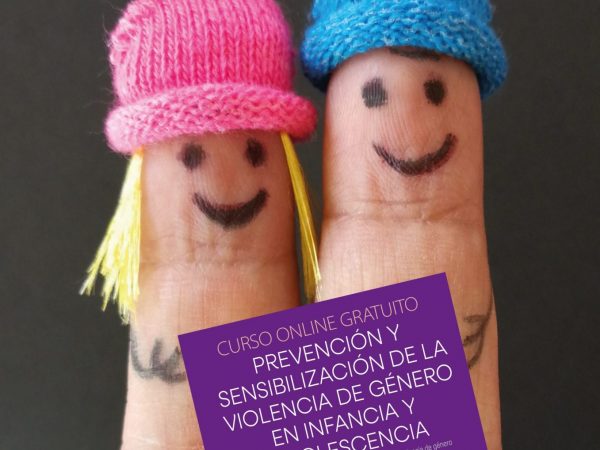 PREVENCIÓN Y SENSIBILIZACIÓN DE LA VIOLENCIA DE GÉNERO EN INFANCIA Y ADOLESCENCIA